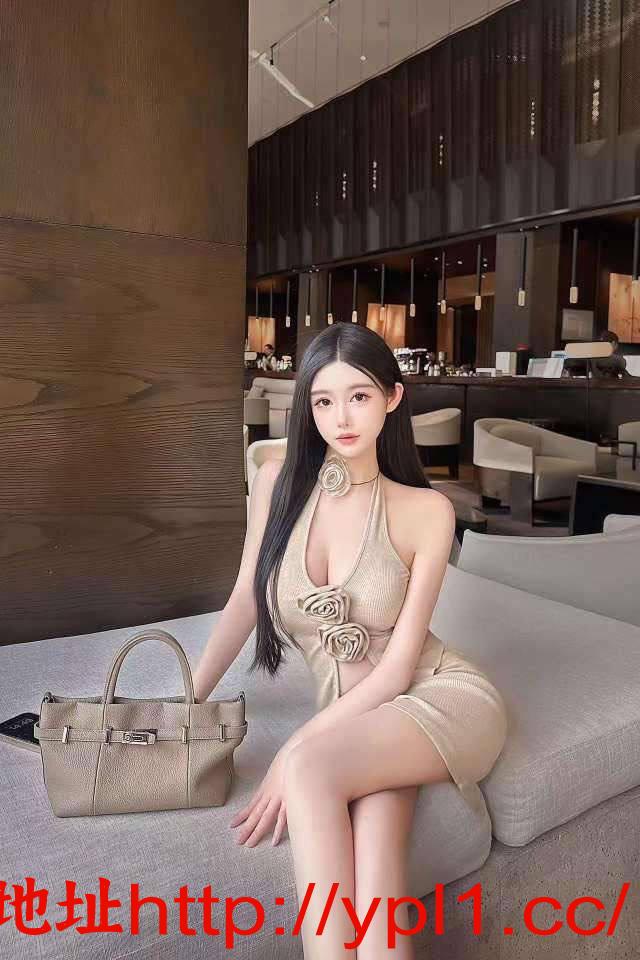 每日精选:学妹 幼师 护士 人妻等资源丰富 价格实惠（可无套内射）所有小妹有体检报告