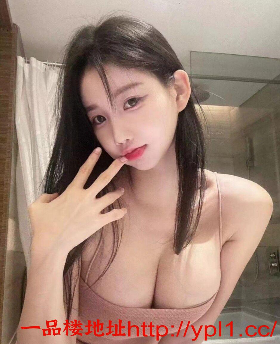 大奶嫩妹口活很棒